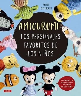 AMIGURUMI.LOS PERSONAJES FAVORITOS DE LOS NIÑOS | 9788498747584 | KIRCHBAUM,SOPHIE | Llibreria Geli - Llibreria Online de Girona - Comprar llibres en català i castellà