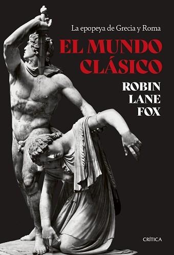 EL MUNDO CLÁSICO | 9788491995906 | FOX,ROBIN LANE | Llibreria Geli - Llibreria Online de Girona - Comprar llibres en català i castellà