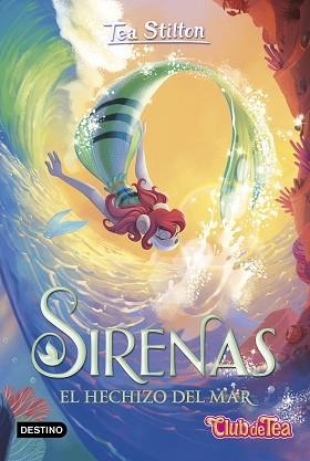 SIRENAS.EL HECHIZO DEL MAR | 9788408275947 | STILTON,TEA | Llibreria Geli - Llibreria Online de Girona - Comprar llibres en català i castellà