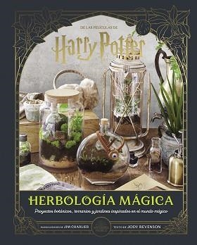 HARRY POTTER.HERBOLOGIA MAGICA | 9788467964400 | REVENSON,JODY | Llibreria Geli - Llibreria Online de Girona - Comprar llibres en català i castellà