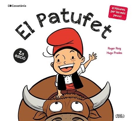 EL PATUFET | 9788413563176 | ROIG CÉSAR,ROGER | Libreria Geli - Librería Online de Girona - Comprar libros en catalán y castellano