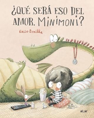 QUÉ SERÁ ESO DEL AMOR,MINIMONI? | 9788491426806 | BONILLA,ROCIO | Llibreria Geli - Llibreria Online de Girona - Comprar llibres en català i castellà