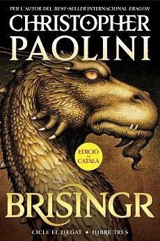 BRISINGR (CICLE EL LLEGAT-3) | 9788419965325 | PAOLINI,CHRISTOPHER | Llibreria Geli - Llibreria Online de Girona - Comprar llibres en català i castellà