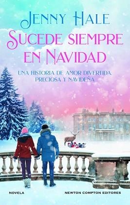 SUCEDE SIEMPRE EN NAVIDAD  | 9788419620309 | HALE,JENNY | Llibreria Geli - Llibreria Online de Girona - Comprar llibres en català i castellà