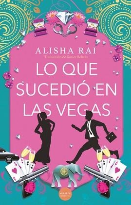 LO QUE SUCEDIÓ EN LAS VEGAS | 9788418883736 | RAI,ALISHA | Llibreria Geli - Llibreria Online de Girona - Comprar llibres en català i castellà