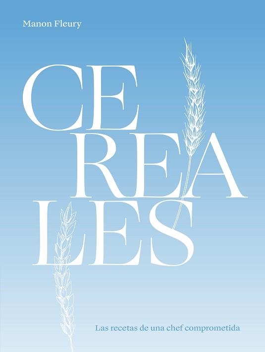 CEREALES | 9788419043337 | FLEURY,MANON | Llibreria Geli - Llibreria Online de Girona - Comprar llibres en català i castellà