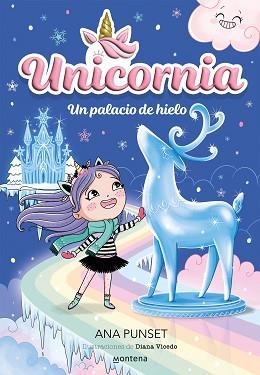 UNICORNIA-7.UN PALACIO DE HIELO | 9788419650733 | PUNSET,ANA | Llibreria Geli - Llibreria Online de Girona - Comprar llibres en català i castellà