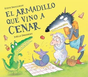 EL ARMADILLO QUE VINO A CENAR   | 9788448865962 | SMALLMAN,STEVE | Llibreria Geli - Llibreria Online de Girona - Comprar llibres en català i castellà