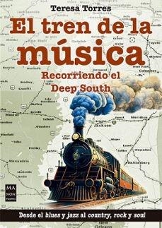 EL TREN DE LA MÚSICA | 9788418703751 | TORRES,TERESA | Llibreria Geli - Llibreria Online de Girona - Comprar llibres en català i castellà