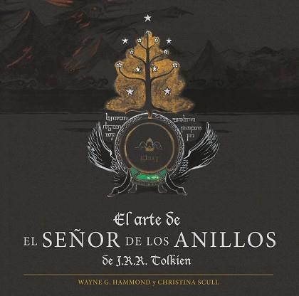 EL ARTE DE EL SEÑOR DE LOS ANILLOS DE J. R. R. TOLKIEN | 9788445016053 | TOLKIEN,J. R. R. | Llibreria Geli - Llibreria Online de Girona - Comprar llibres en català i castellà