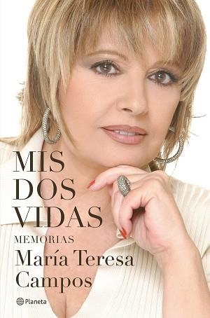 MIS DOS VIDAS | 9788408284567 | CAMPOS,MARÍA TERESA | Llibreria Geli - Llibreria Online de Girona - Comprar llibres en català i castellà