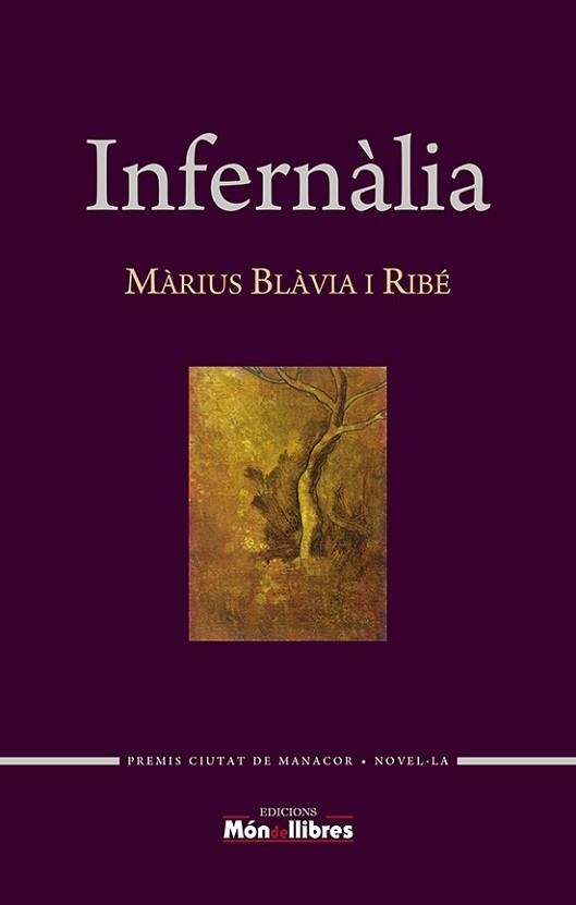 INFERNÀLIA | 9788409550715 | BLÀVIA I RIBÉ,MÀRIUS | Llibreria Geli - Llibreria Online de Girona - Comprar llibres en català i castellà