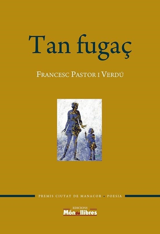 TAN FUGAÇ | 9788409550739 | PASTOR I VERDU,FRANCESC | Llibreria Geli - Llibreria Online de Girona - Comprar llibres en català i castellà