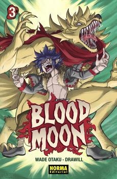 BLOOD MOON 03 | 9788467966510 | WADE OTAKU/GUILLEM CASASOLA | Llibreria Geli - Llibreria Online de Girona - Comprar llibres en català i castellà