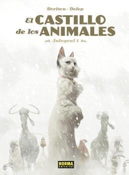 EL CASTILLO DE LOS ANIMALES 01 | 9788467966619 | DORISON,XAVIER/DELEP, FÉLIX | Llibreria Geli - Llibreria Online de Girona - Comprar llibres en català i castellà