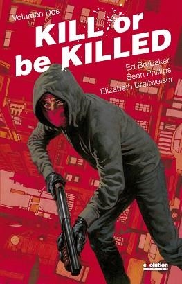 KILL OR BE KILLED-2 | 9788413340142 | BRUBAKER, ED / PHILLIPS  | Llibreria Geli - Llibreria Online de Girona - Comprar llibres en català i castellà