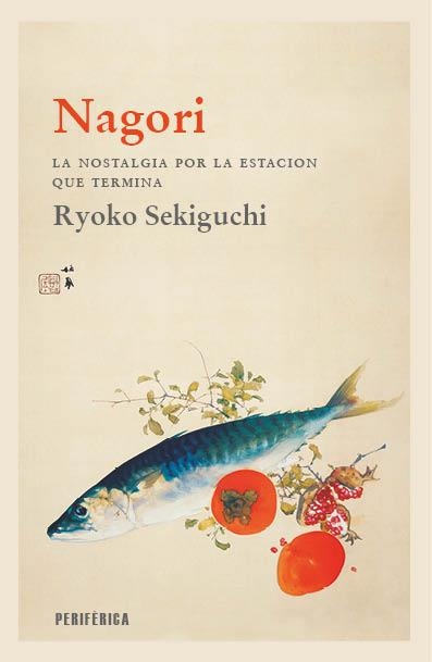 NAGORI | 9788418838699 | SEKIGUCHI,RYOKO | Llibreria Geli - Llibreria Online de Girona - Comprar llibres en català i castellà