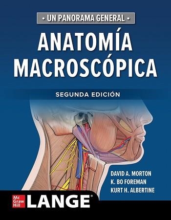 ANATOMIA MACROSCOPICA(2ª EDICIÓN 2023) | 9786071520814 | MORTON,DAVID | Llibreria Geli - Llibreria Online de Girona - Comprar llibres en català i castellà