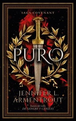 PURO | 9788419252371 | ARMENTROUT,JENNIFER | Llibreria Geli - Llibreria Online de Girona - Comprar llibres en català i castellà