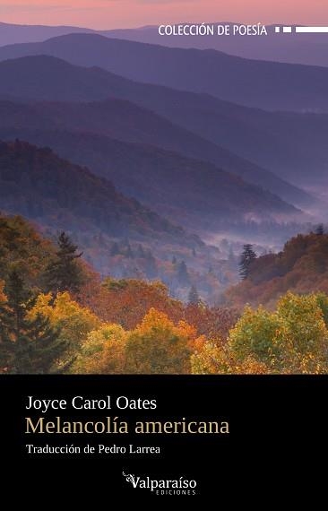 MELANCOLÍA AMERICANA | 9788410073043 | OATES,JOYCE CAROL | Llibreria Geli - Llibreria Online de Girona - Comprar llibres en català i castellà