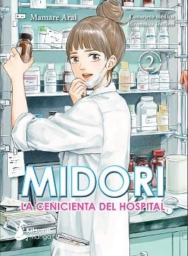 MIDORI,LA CENICIENTA DEL HOSPITAL-2 | 9788418524110 | MAMARE,ARAI | Llibreria Geli - Llibreria Online de Girona - Comprar llibres en català i castellà