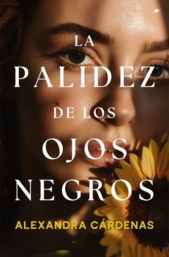 LA PALIDEZ DE LOS OJOS NEGROS | 9788419939074 | CÁRDENAS,ALEXANDRA | Llibreria Geli - Llibreria Online de Girona - Comprar llibres en català i castellà