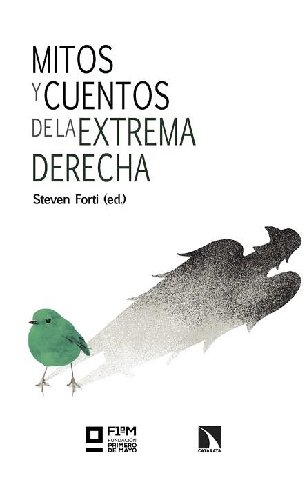 MITOS Y CUENTOS DE LA EXTREMA DERECHA | 9788413528458 | FORTI,STEVEN | Libreria Geli - Librería Online de Girona - Comprar libros en catalán y castellano