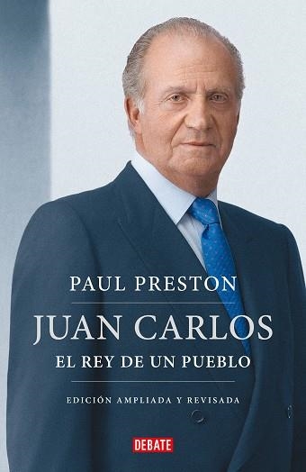 JUAN CARLOS I (EDICIÓN ACTUALIZADA) | 9788419399557 | PRESTON,PAUL | Llibreria Geli - Llibreria Online de Girona - Comprar llibres en català i castellà