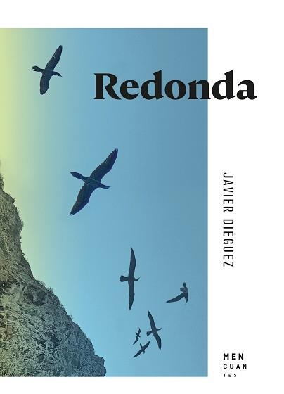 REDONDA | 9788412716085 | DIÉGUEZ,JAVIER | Llibreria Geli - Llibreria Online de Girona - Comprar llibres en català i castellà