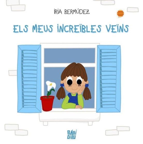 ELS MEUS INCREIBLES VEINS | 9788419904447 | BERMUDEZ,IRIA | Llibreria Geli - Llibreria Online de Girona - Comprar llibres en català i castellà