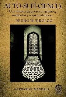 AUTO-SUFÍ-CIENCIA | 9788419710826 | BURRUEZO NAVARRO,PEDRO A. | Llibreria Geli - Llibreria Online de Girona - Comprar llibres en català i castellà