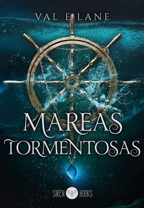 MAREAS TORMENTOSAS | 9788412723731 | E. LANE, VAL | Llibreria Geli - Llibreria Online de Girona - Comprar llibres en català i castellà