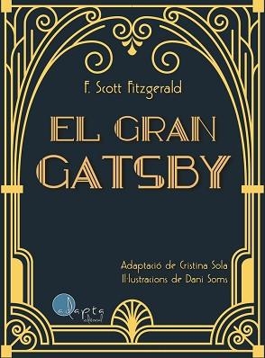 EL GRAN GATSBY (CATALÀ) | 9788419190239 | SCOTT FITZGERALD,FRANCIS | Libreria Geli - Librería Online de Girona - Comprar libros en catalán y castellano