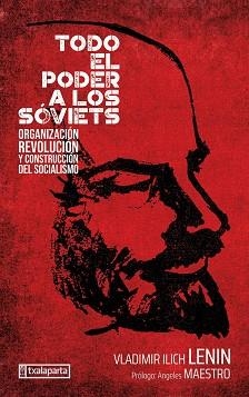 TODO EL PODER A LOS SOVIETS | 9788419319913 | ILLICH ULIANOV, VLADIMIR "LENIN"  | Llibreria Geli - Llibreria Online de Girona - Comprar llibres en català i castellà