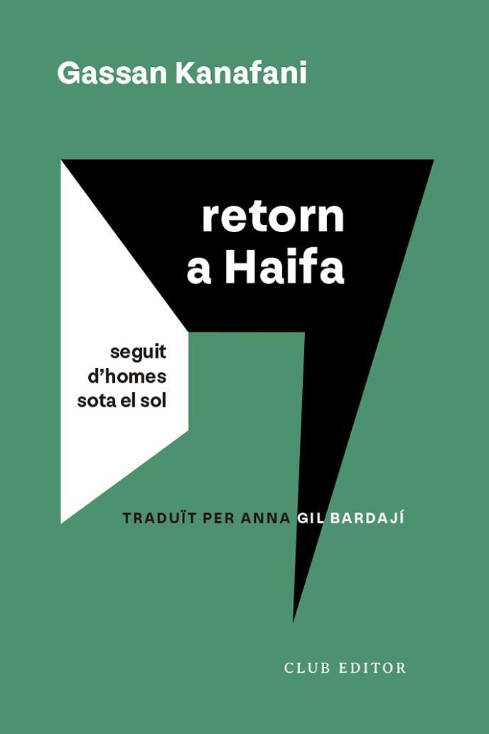 RETORN A HAIFA | 9788473294232 | KANAFANI,GASSAN | Llibreria Geli - Llibreria Online de Girona - Comprar llibres en català i castellà