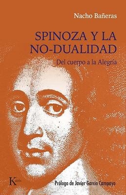 SPINOZA Y LA NO-DUALIDAD | 9788411211772 | BAÑERAS,NACHO | Libreria Geli - Librería Online de Girona - Comprar libros en catalán y castellano