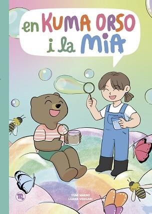 EN KUMA ORSO I LA MIA-2 | 9788413714844 | MAENO,YUMI/VERGARI,LUANA | Llibreria Geli - Llibreria Online de Girona - Comprar llibres en català i castellà