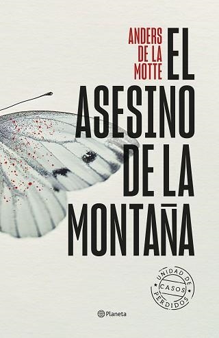 EL ASESINO DE LA MONTAÑA | 9788408282723 | MOTTE,ANDERS DE LA | Llibreria Geli - Llibreria Online de Girona - Comprar llibres en català i castellà