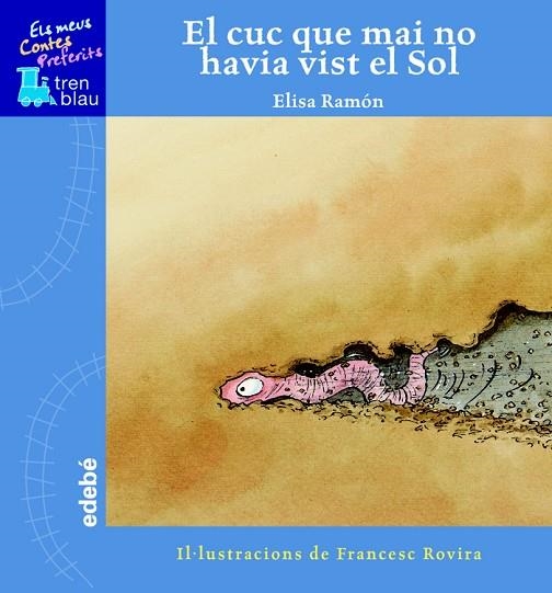 EL CUC QUE MAI NO HAVIA VIST EL SOL | 9788423678921 | RAMON,ELISA | Llibreria Geli - Llibreria Online de Girona - Comprar llibres en català i castellà