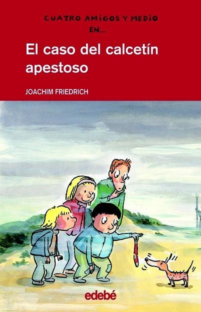 CASO DEL CALCETIN APESTOSO | 9788423683680 | FRIEDRICH,JOACHIM | Libreria Geli - Librería Online de Girona - Comprar libros en catalán y castellano