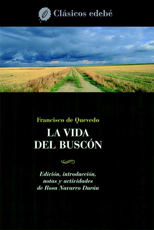 LA VIDA DEL BUSCON | 9788423690374 | DE QUEVEDO,FRANCISCO | Libreria Geli - Librería Online de Girona - Comprar libros en catalán y castellano