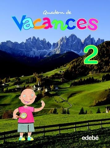 QUADERN DE VACANCES 2 PRIMARIA | 9788423692408 | VV.AA | Llibreria Geli - Llibreria Online de Girona - Comprar llibres en català i castellà