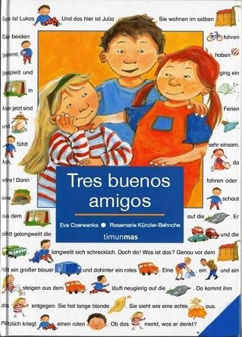 TRES BUENOS AMIGOS | 9788408060291 | CZERWENKA,EVA | Llibreria Geli - Llibreria Online de Girona - Comprar llibres en català i castellà