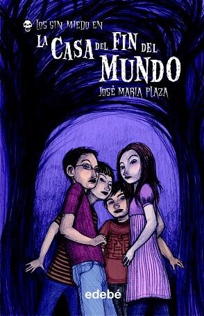 LA CASA DEL FIN DEL MUNDO VOL I (LOS SIN MIEDO) | 9788423686988 | PLAZA,JOSE MARIA | Llibreria Geli - Llibreria Online de Girona - Comprar llibres en català i castellà