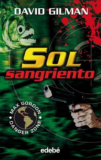 SOL SANGRIENTO | 9788423678471 | GILMAN,DAVID | Llibreria Geli - Llibreria Online de Girona - Comprar llibres en català i castellà