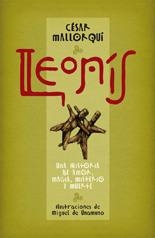 LEONIS.UNA HISTORIA DE AMOR,MAGIA MISTERIO Y MUERTE | 9788423697540 | MALLORQUI,CESAR | Llibreria Geli - Llibreria Online de Girona - Comprar llibres en català i castellà