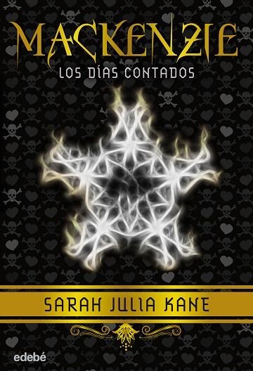 MACKENZIE.LOS DÍAS CONTADOS | 9788468312736 | KANE,SARAH KANE | Llibreria Geli - Llibreria Online de Girona - Comprar llibres en català i castellà