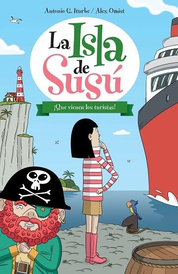 LA ISLA DE SUSÚ-3.¡QUE VIENEN LOS TURISTAS! (TD) | 9788468315744 | ITURBE,ANTONIO G./OMIST,ALEX | Llibreria Geli - Llibreria Online de Girona - Comprar llibres en català i castellà