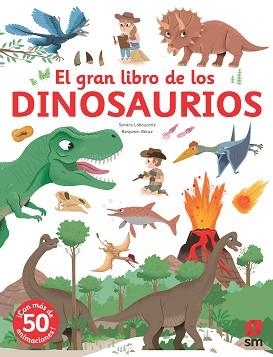 EL GRAN LIBRO DE LOS DINOSAURIOS | 9788411209670 | LABOUCARIE,SANDRA | Llibreria Geli - Llibreria Online de Girona - Comprar llibres en català i castellà