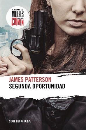 SEGUNDA OPORTUNIDAD | 9788411324045 | PATTERSON,JAMES | Llibreria Geli - Llibreria Online de Girona - Comprar llibres en català i castellà